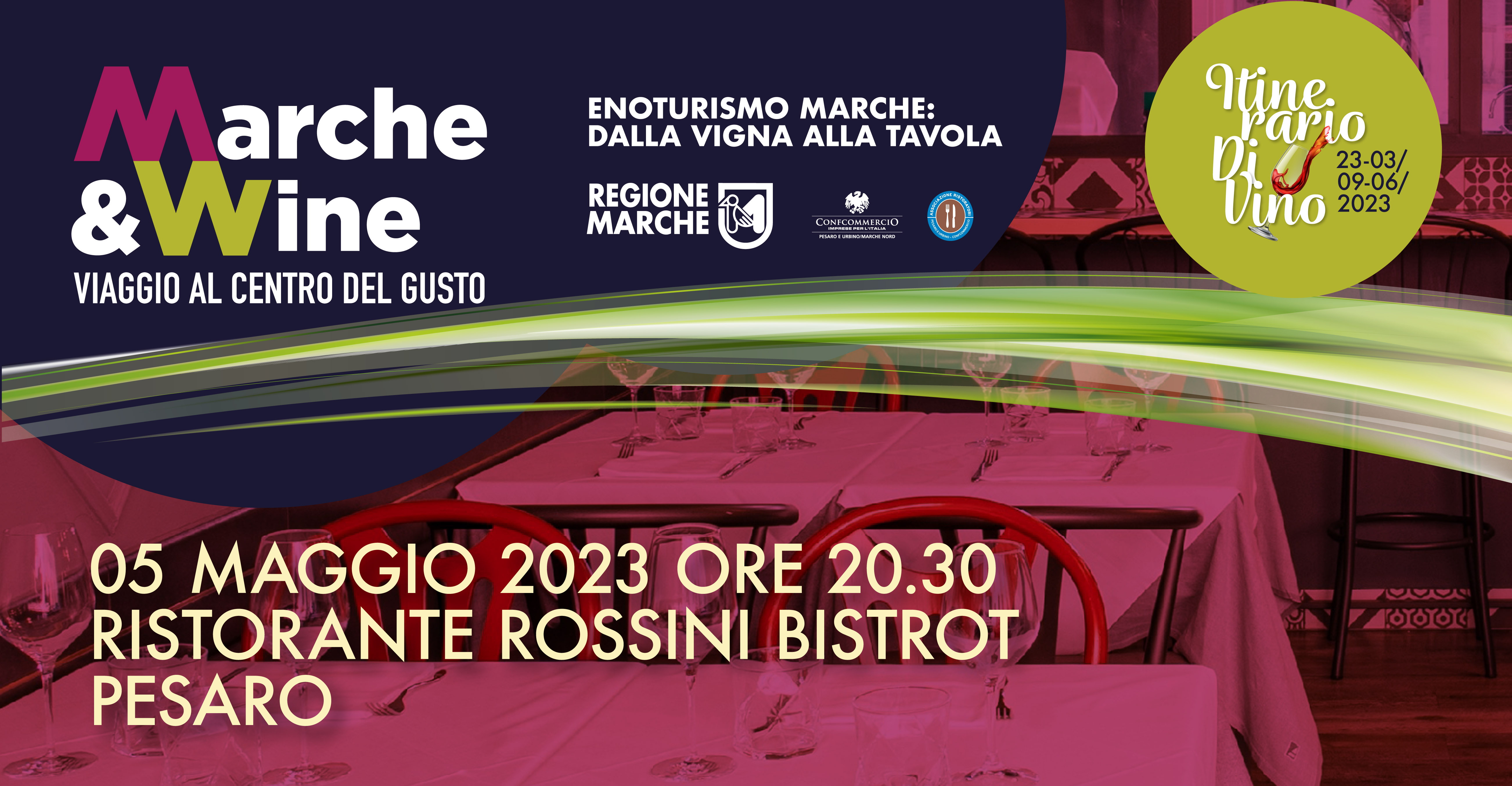 Marche&Wine da Rossini Bistrot
